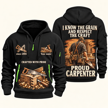 Carpenter Respect the Craft quarter-zip hoodie in Black, front and back, Your name and since 2005 artwork