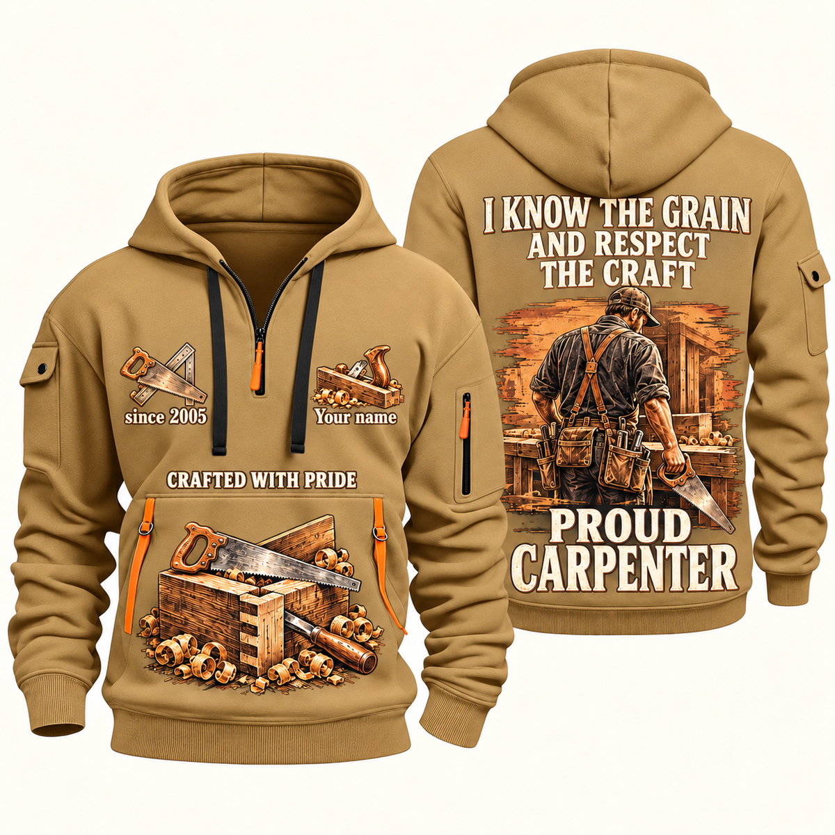Carpenter Respect the Craft quarter-zip hoodie in Khaki, front and back, Your name and since 2005 artwork