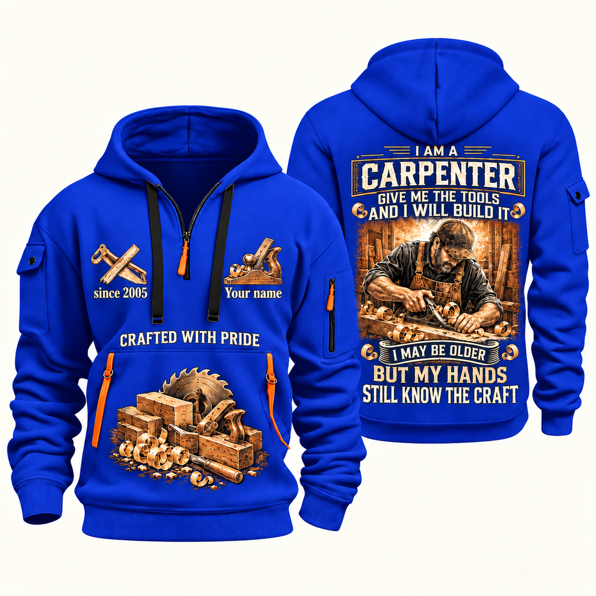 Carpenter Skills Remain quarter-zip hoodie in Blue, front and back, Your name and since 2005 artwork