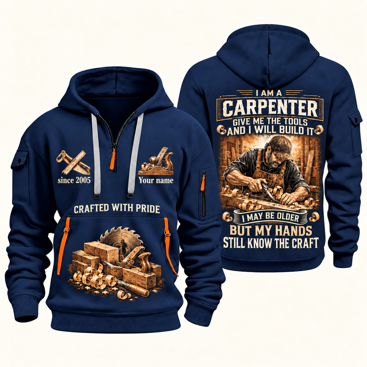 Carpenter Skills Remain quarter-zip hoodie in Navy, front and back, Your name and since 2005 artwork