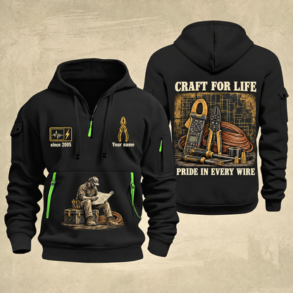Electrician Craft For Life quarter-zip hoodie in Black, front and back, Your name and since 2005 artwork