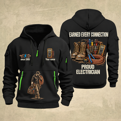 Electrician Earned Every Connection quarter-zip hoodie in Black, front and back, Your name and since 2005 artwork