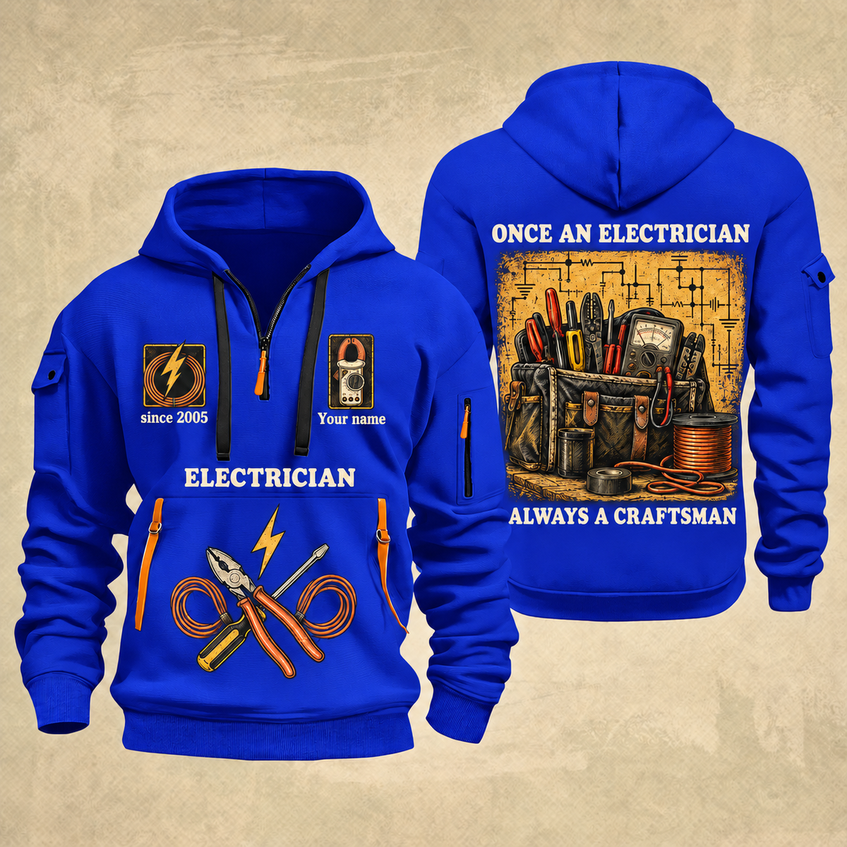 Electrician Trade For Life quarter-zip hoodie in Blue, front and back, Your name and since 2005 artwork