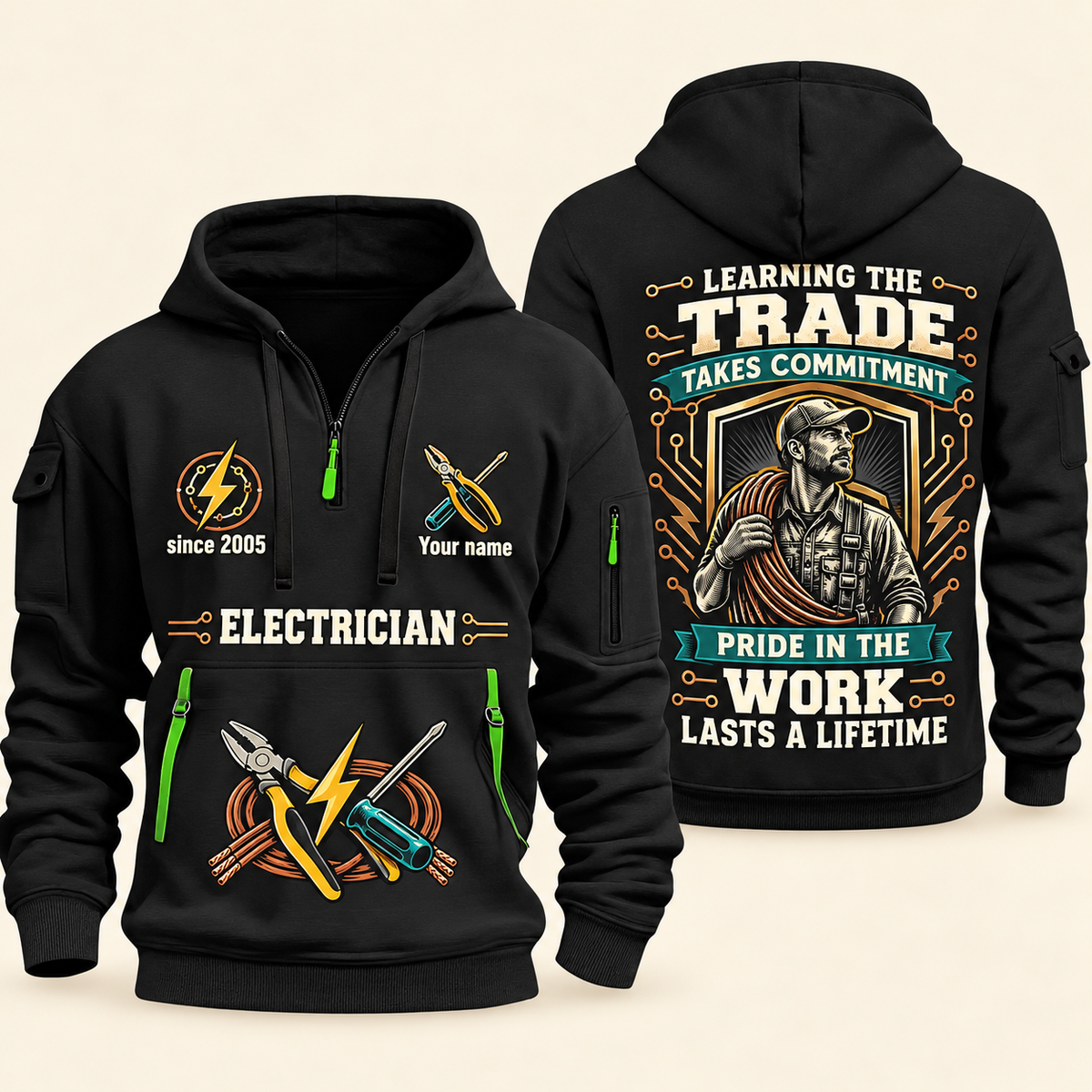 Electrician Pride In The Trade quarter-zip hoodie in Black, front and back, Your name and since 2005 artwork