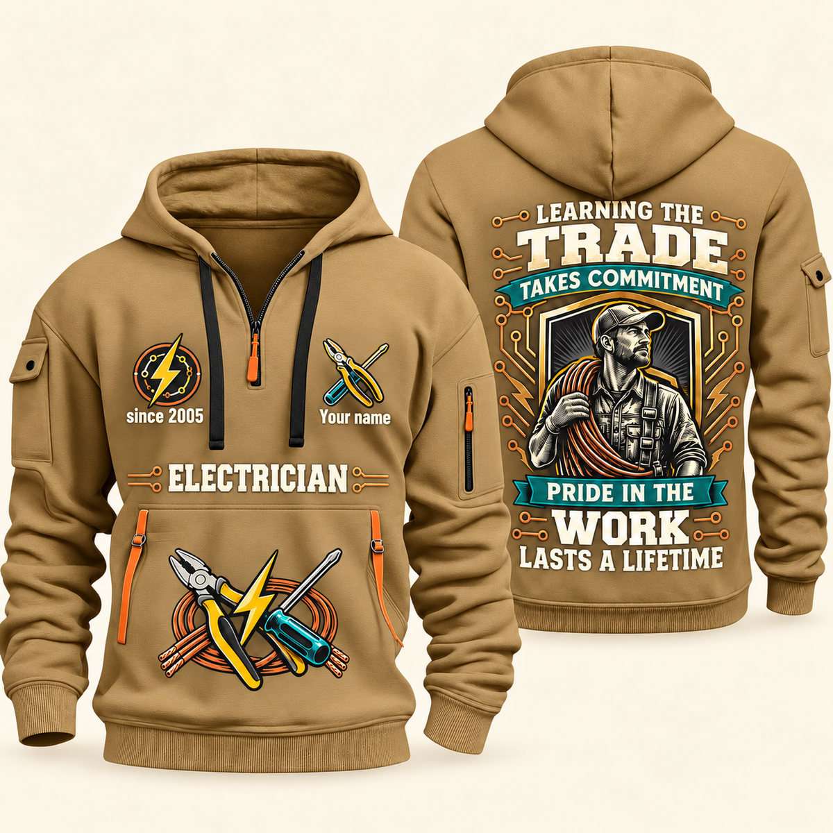 Electrician Pride In The Trade quarter-zip hoodie in Khaki, front and back, Your name and since 2005 artwork