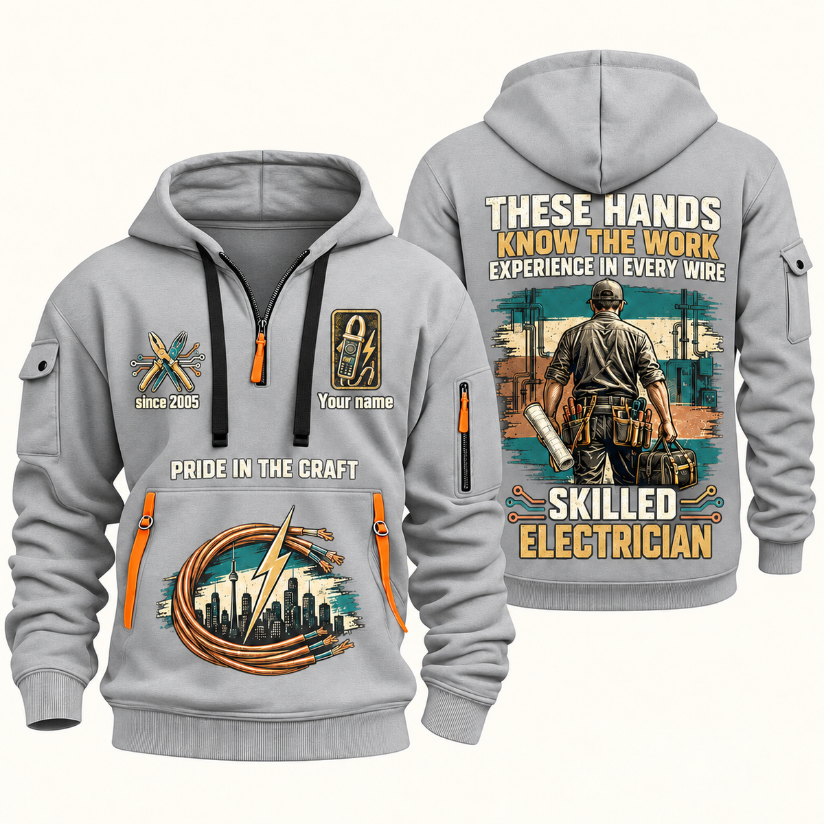Electrician Hands That Power quarter-zip hoodie in Light Grey, front and back, Your name and since 2005 artwork