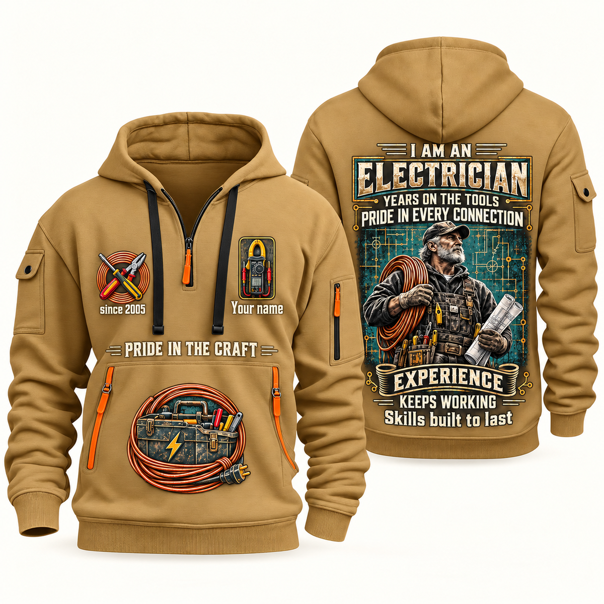 Electrician Experience Keeps Working quarter-zip hoodie in Khaki, front and back, Your name and since 2005 artwork
