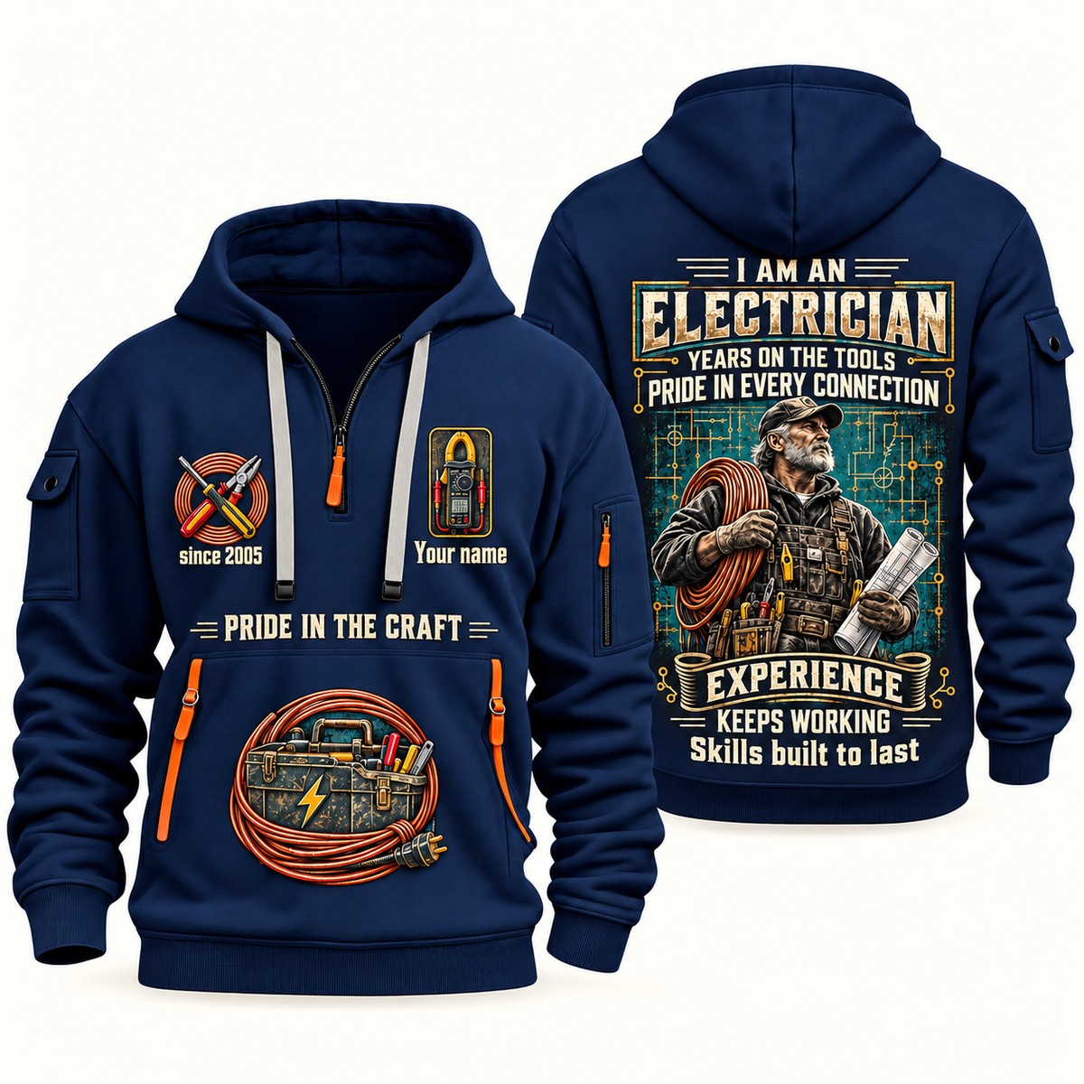 Electrician Experience Keeps Working quarter-zip hoodie in Navy, front and back, Your name and since 2005 artwork