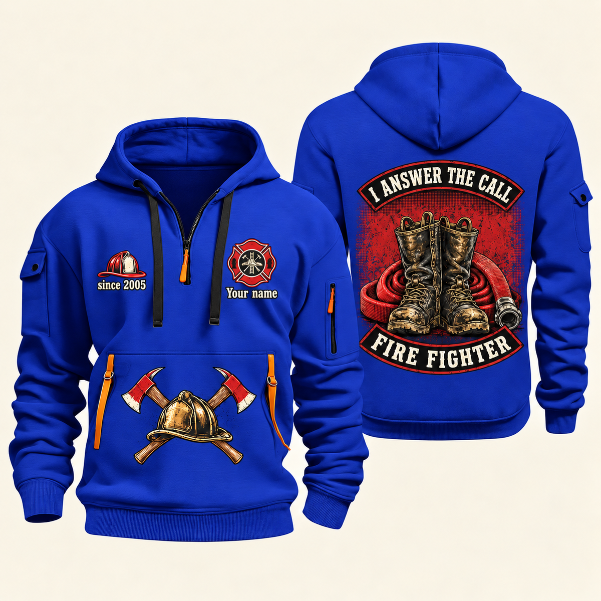 Fire Fighter Answer the Call Boots and Hose quarter-zip hoodie in Blue, front and back, Your name and since 2005 artwork