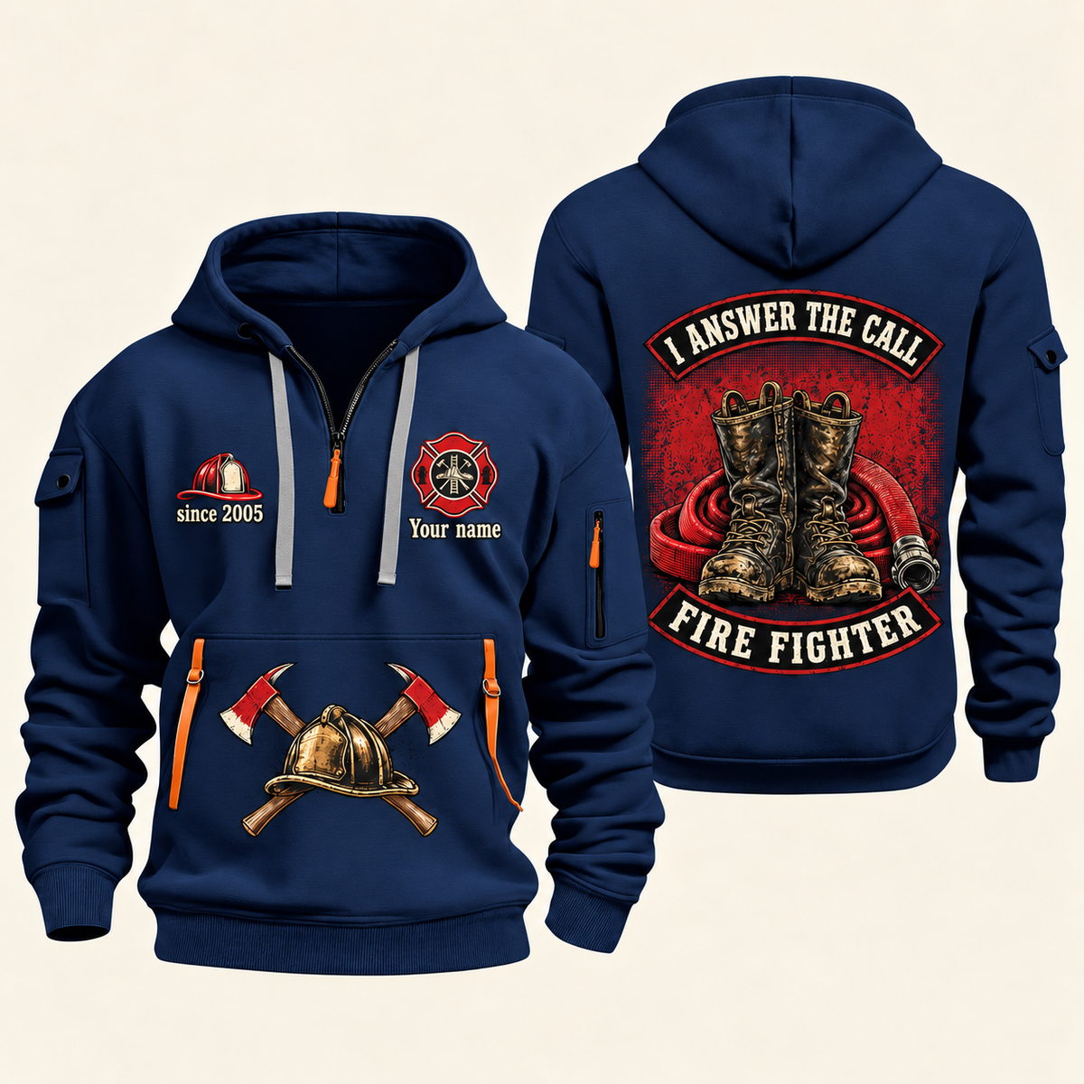 Fire Fighter Answer the Call Boots and Hose quarter-zip hoodie in Navy, front and back, Your name and since 2005 artwork