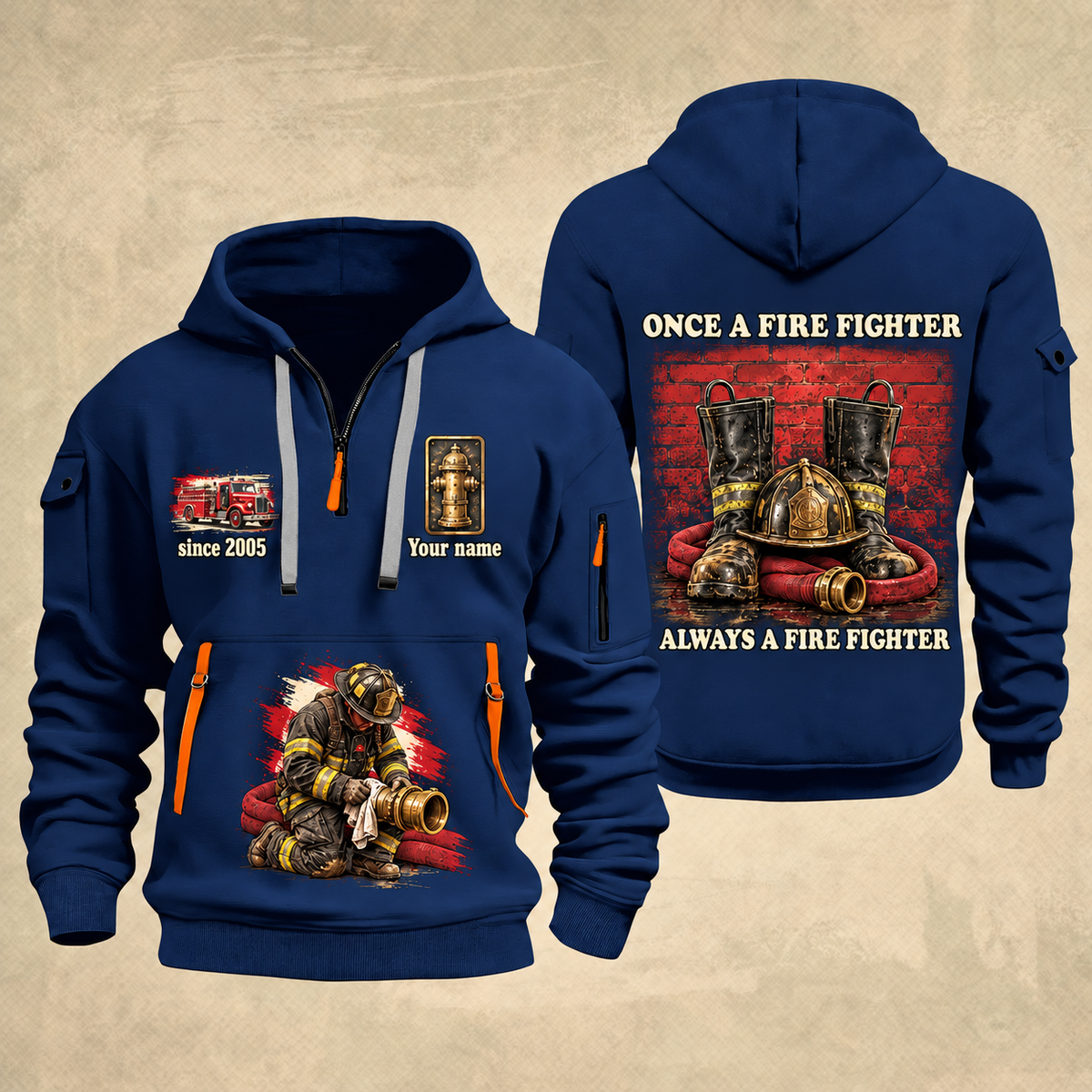 Fire Fighter Once and Always Fire Fighter quarter-zip hoodie in Navy, front and back, Your name and since 2005 artwork