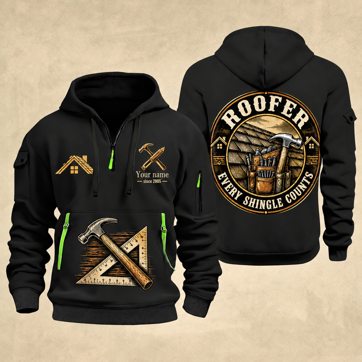 Roofer Every Shingle Counts quarter-zip hoodie in Black, front and back, Your name and since 2005 artwork