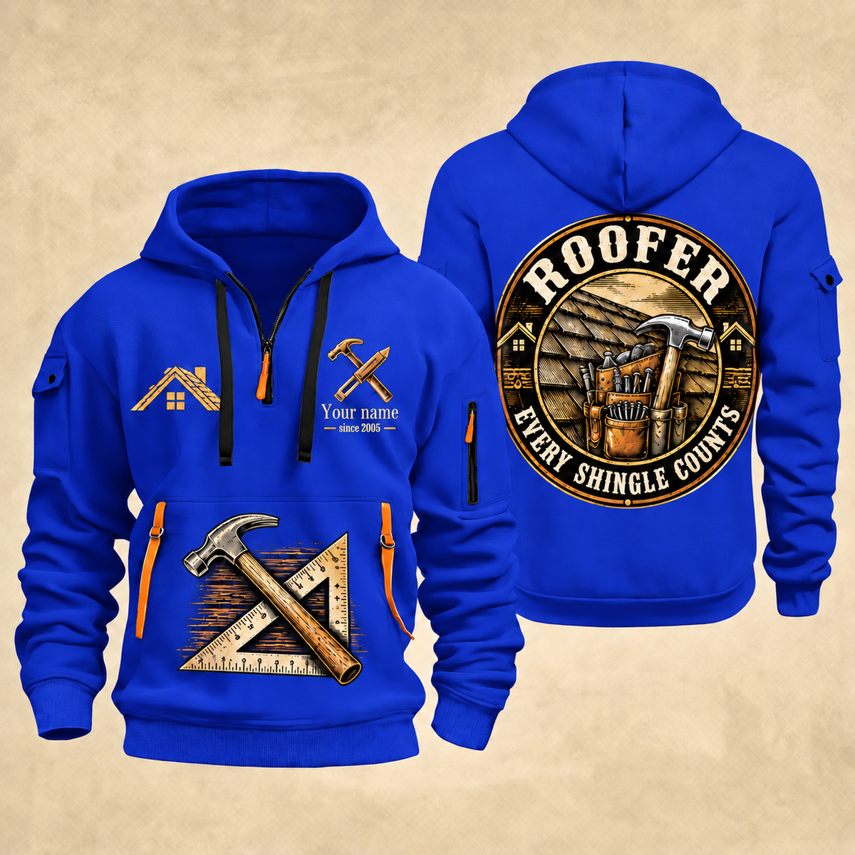 Roofer Every Shingle Counts quarter-zip hoodie in Blue, front and back, Your name and since 2005 artwork