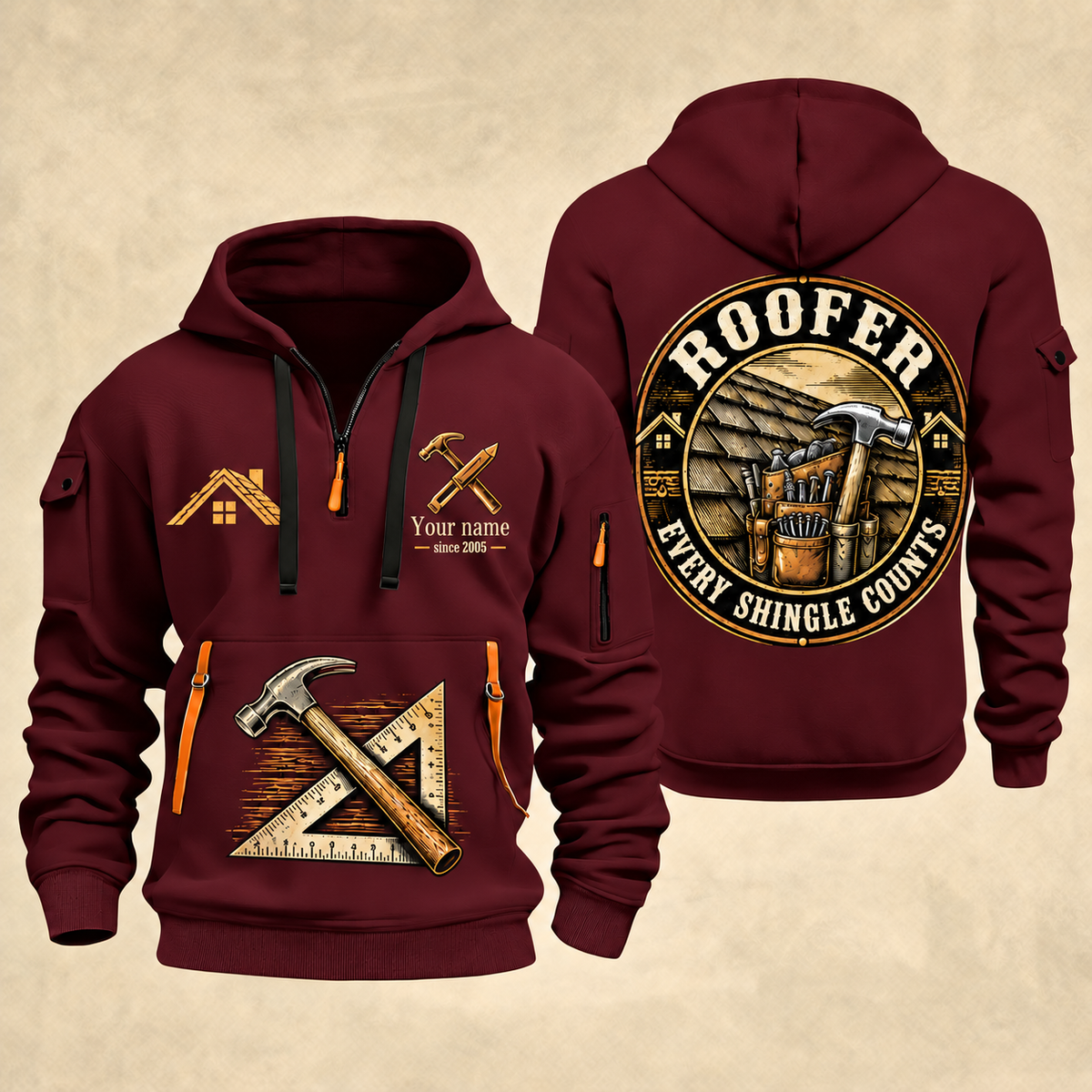 Roofer Every Shingle Counts quarter-zip hoodie in Wine Red, front and back, Your name and since 2005 artwork