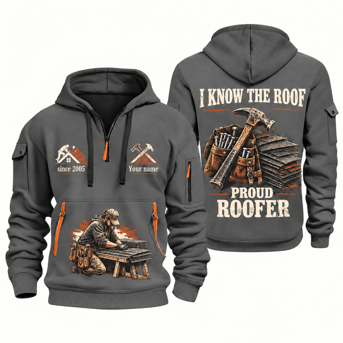 Roofer Proud Craftsperson quarter-zip hoodie in Gray, front and back, Your name and since 2005 artwork