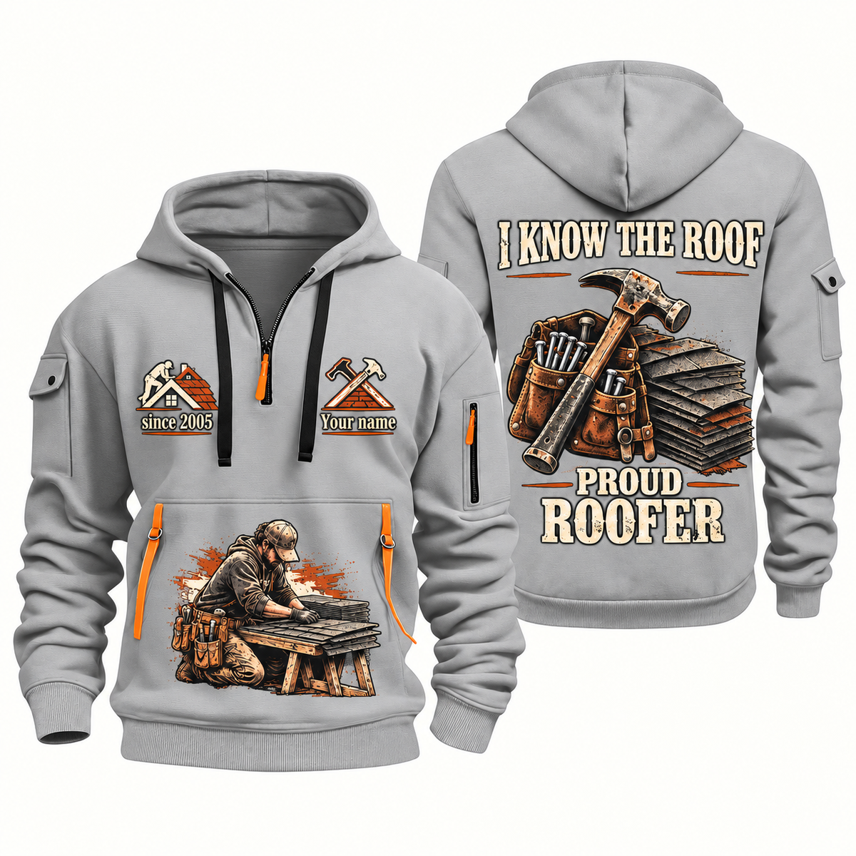 Roofer Proud Craftsperson quarter-zip hoodie in Light Grey, front and back, Your name and since 2005 artwork