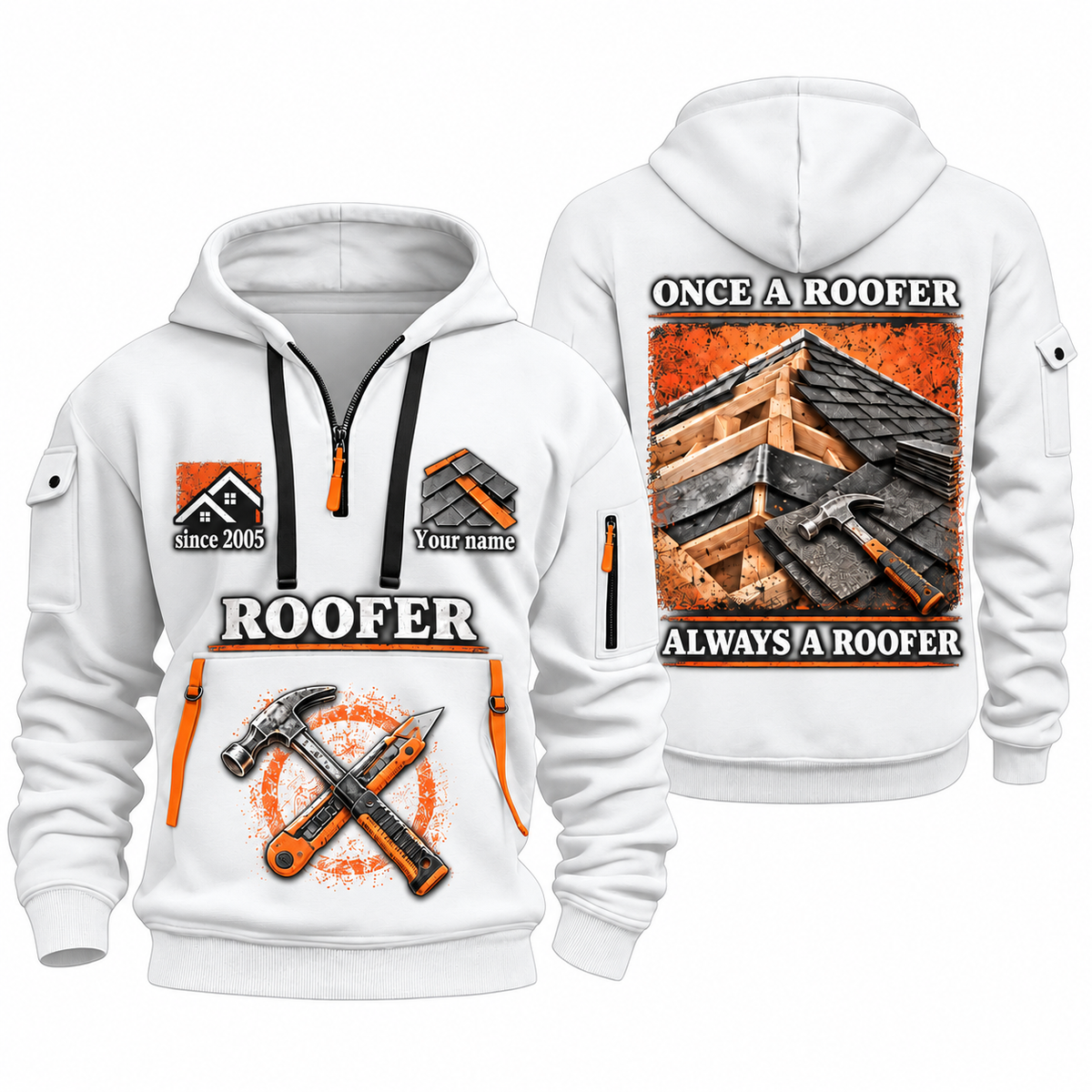 Roofer Lifelong Craft quarter-zip hoodie in White, front and back, Your name and since 2005 artwork
