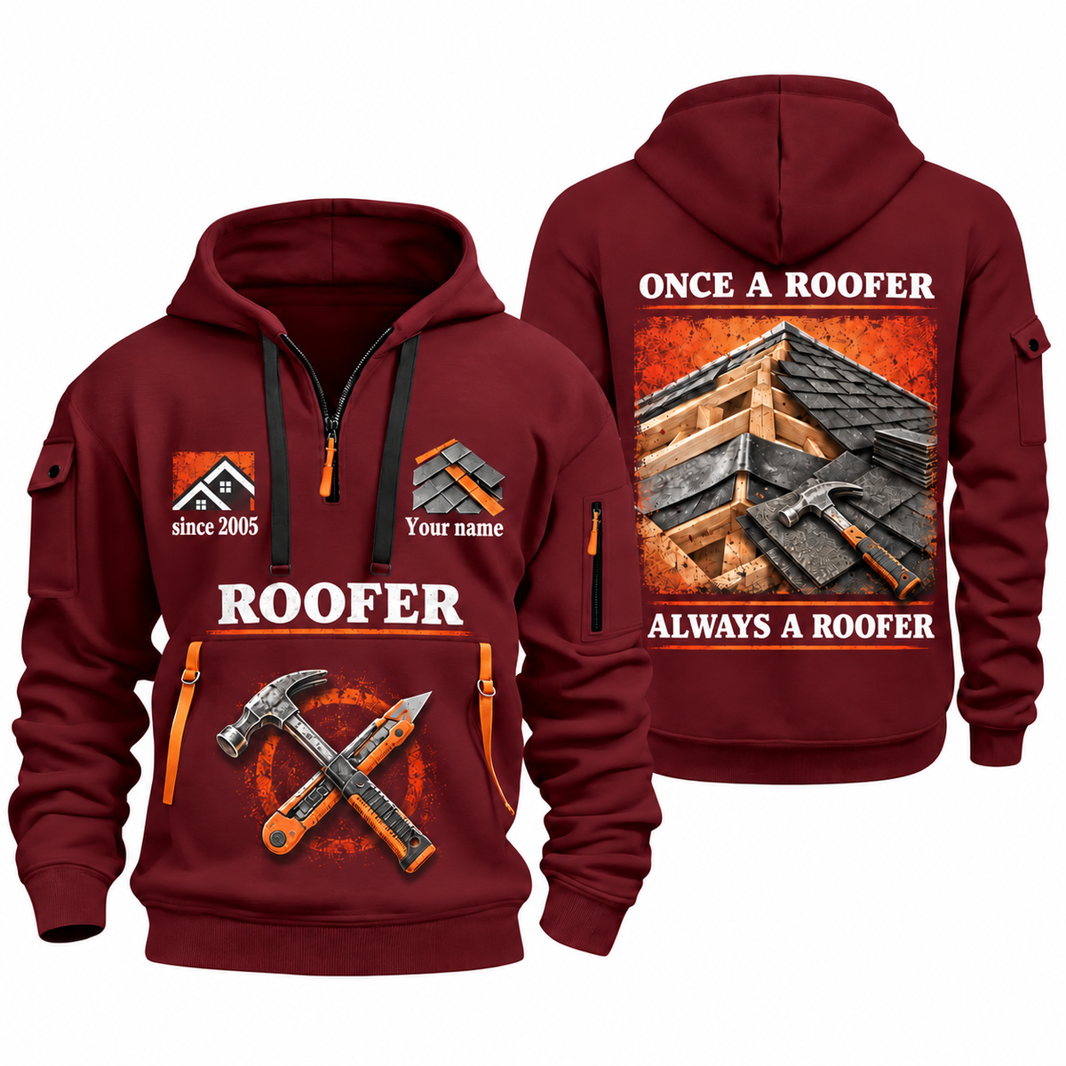 Roofer Lifelong Craft quarter-zip hoodie in Wine Red, front and back, Your name and since 2005 artwork