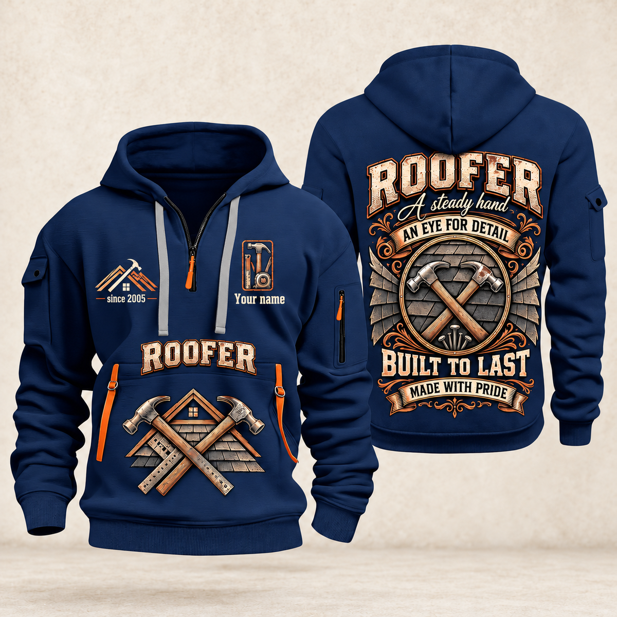 Roofer Steady Hands quarter-zip hoodie in Navy, front and back, Your name and since 2005 artwork