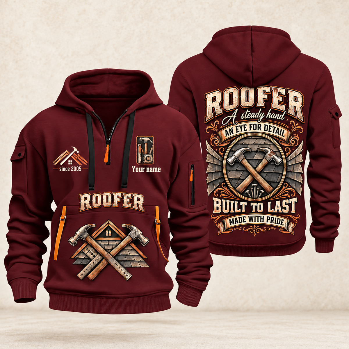 Roofer Steady Hands quarter-zip hoodie in Wine Red, front and back, Your name and since 2005 artwork