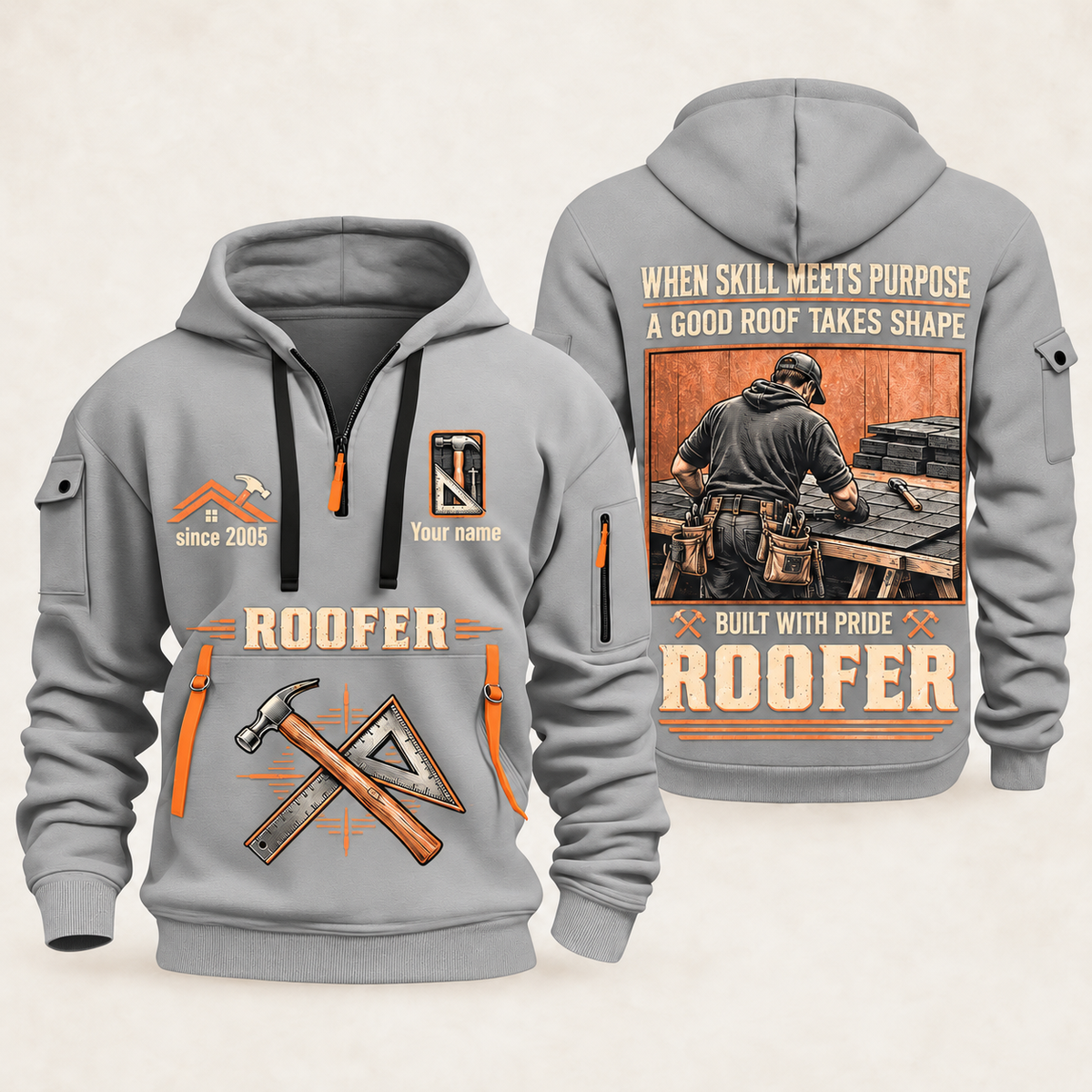 Roofer Built with Pride quarter-zip hoodie in Light Grey, front and back, Your name and since 2005 artwork