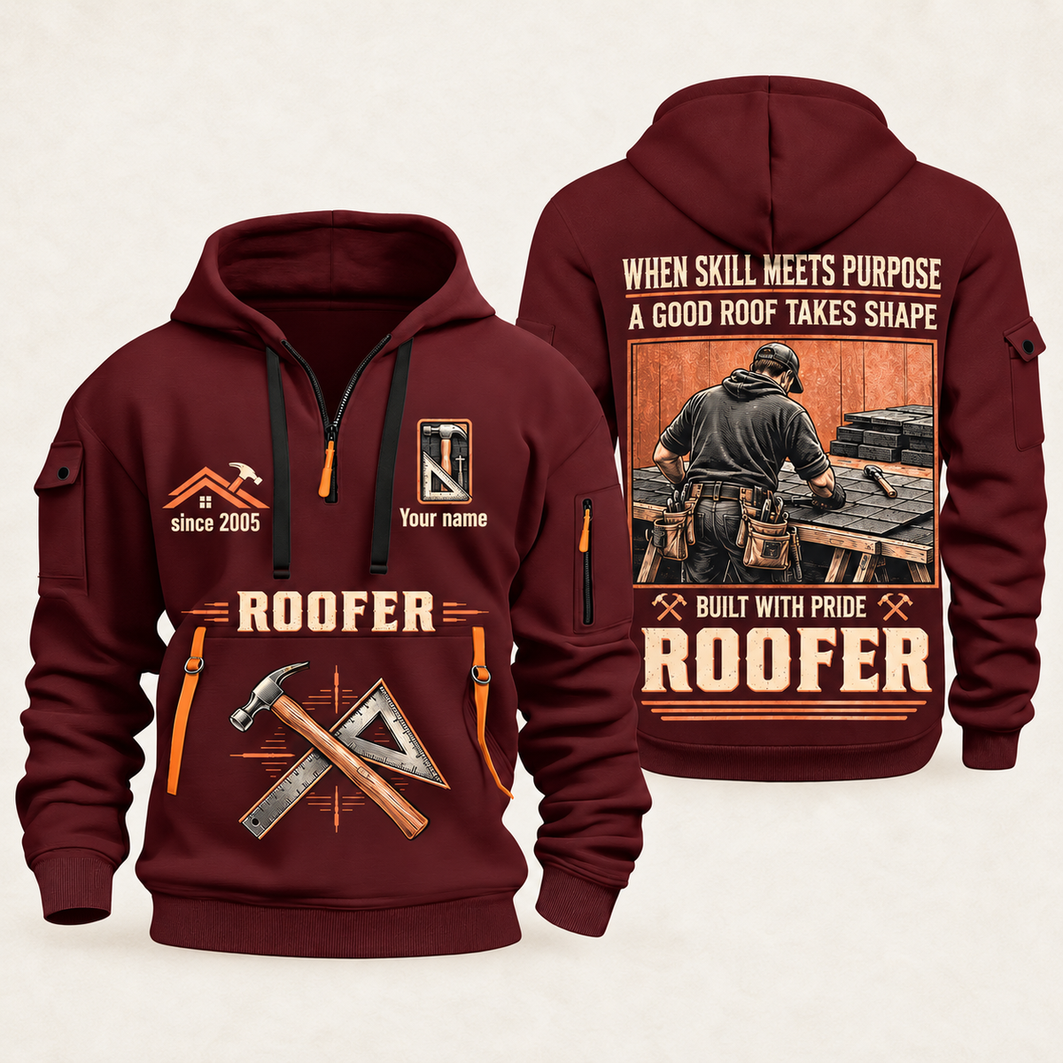 Roofer Built with Pride quarter-zip hoodie in Wine Red, front and back, Your name and since 2005 artwork