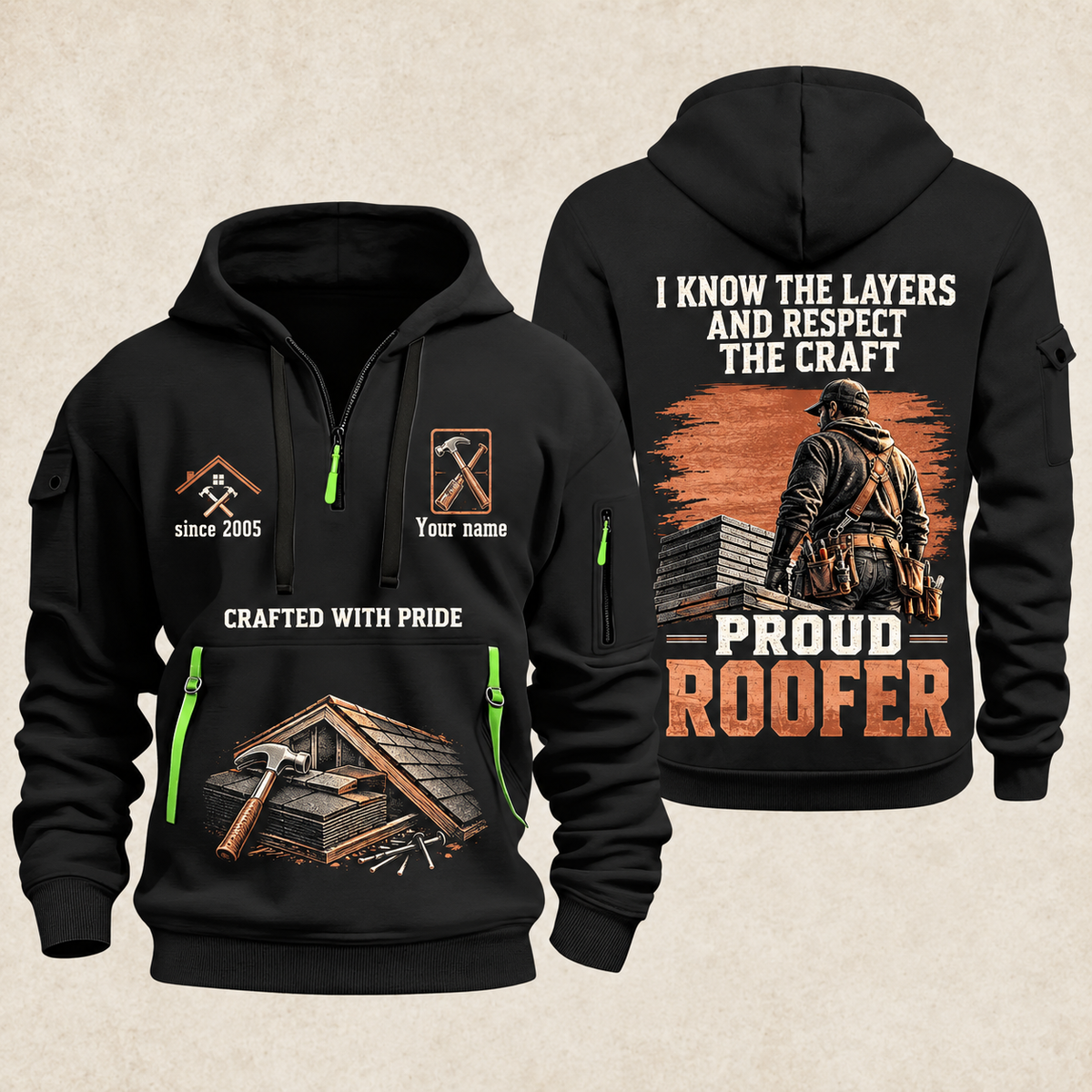 Roofer Respect the Craft quarter-zip hoodie in Black, front and back, Your name and since 2005 artwork