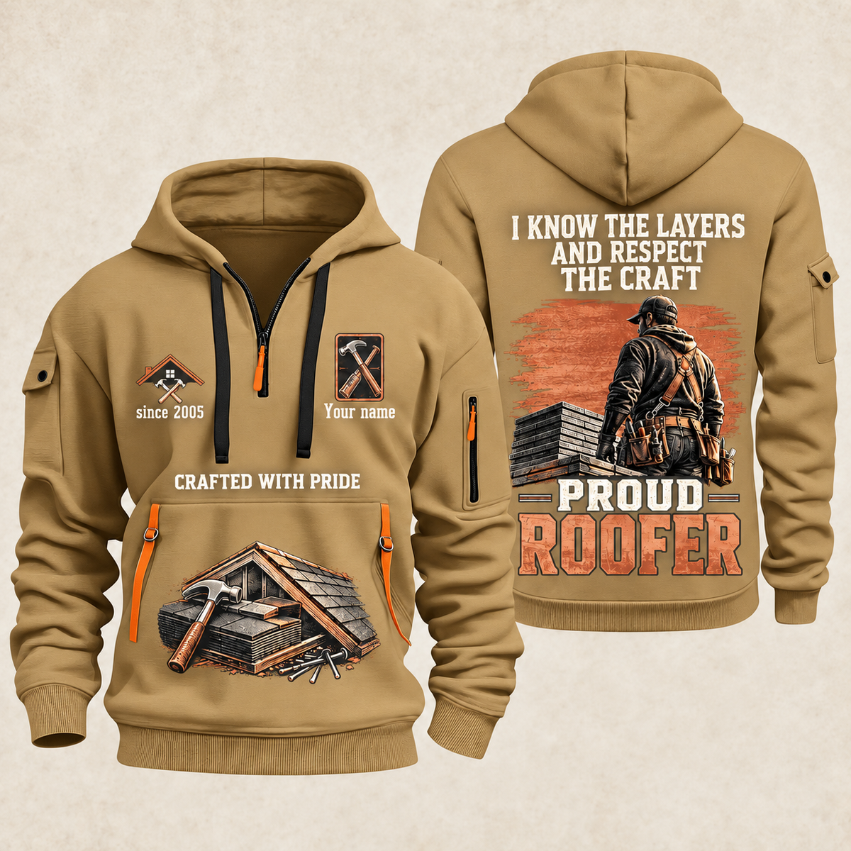 Roofer Respect the Craft quarter-zip hoodie in Khaki, front and back, Your name and since 2005 artwork