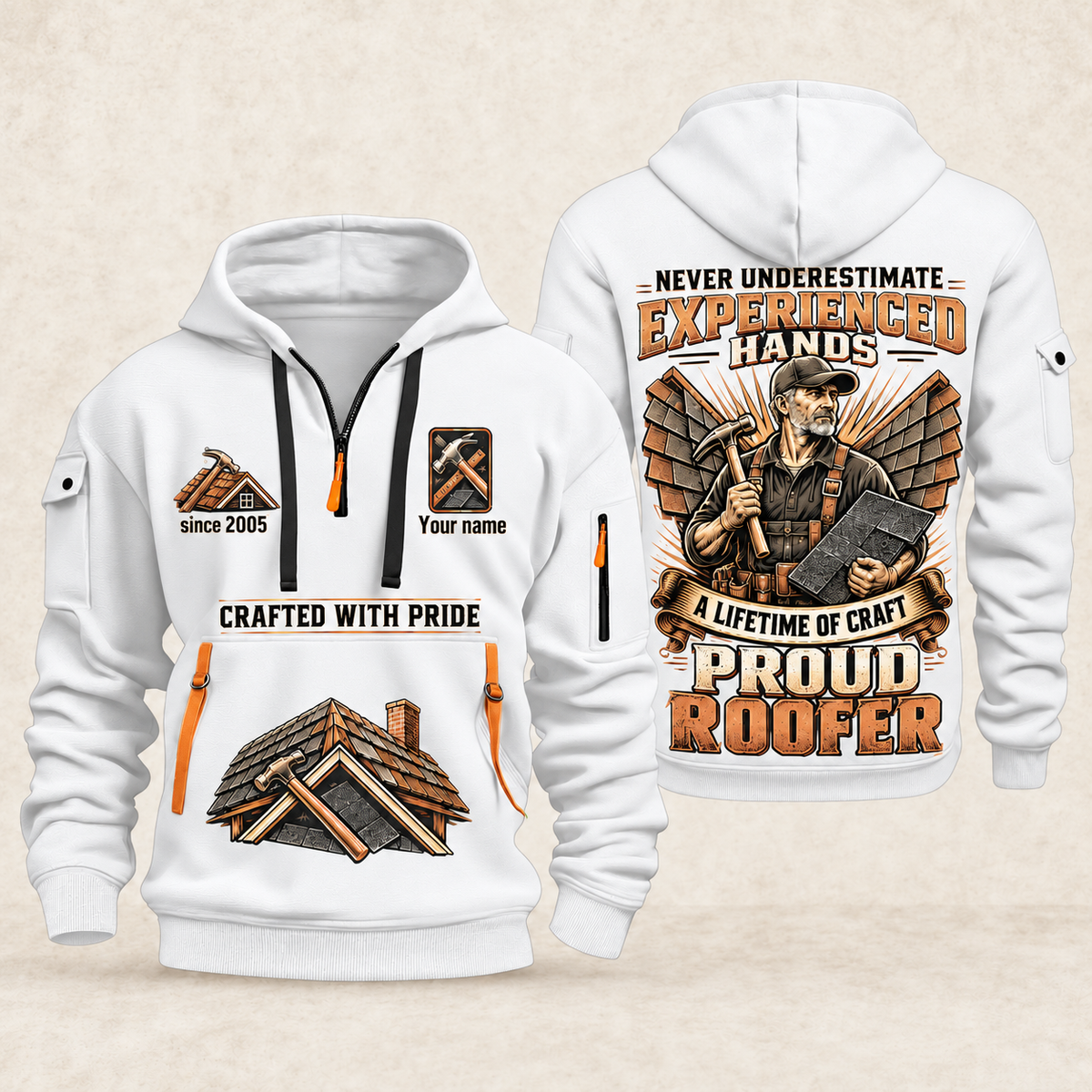 Roofer Experienced Hands quarter-zip hoodie in White, front and back, Your name and since 2005 artwork