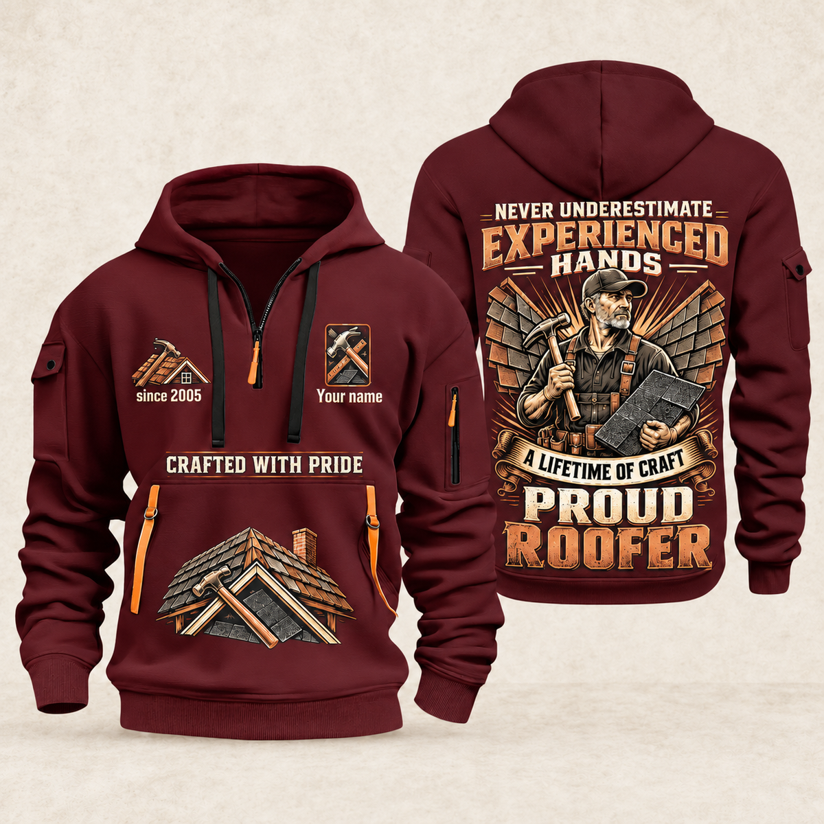 Roofer Experienced Hands quarter-zip hoodie in Wine Red, front and back, Your name and since 2005 artwork