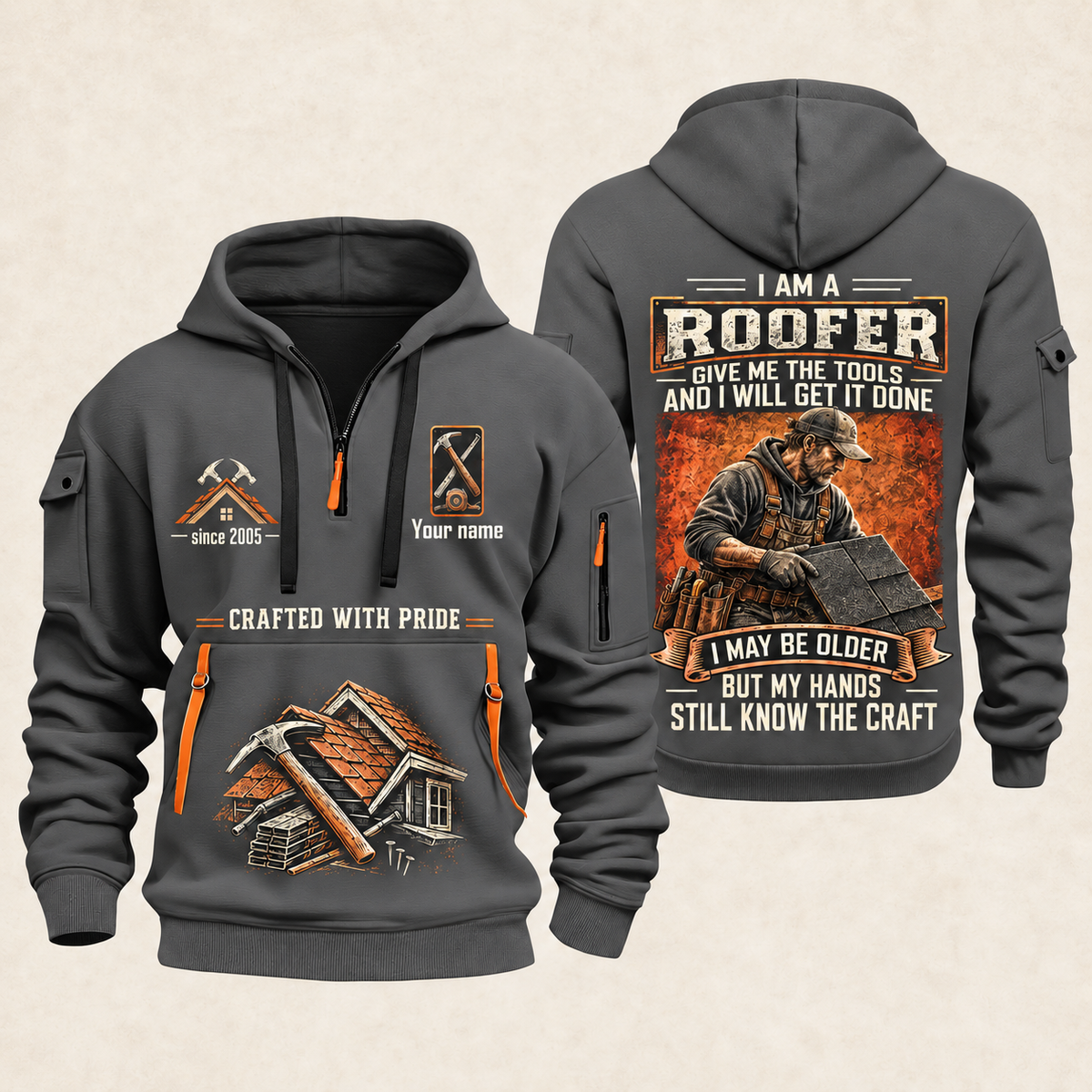 Roofer Skills Remain quarter-zip hoodie in Gray, front and back, Your name and since 2005 artwork