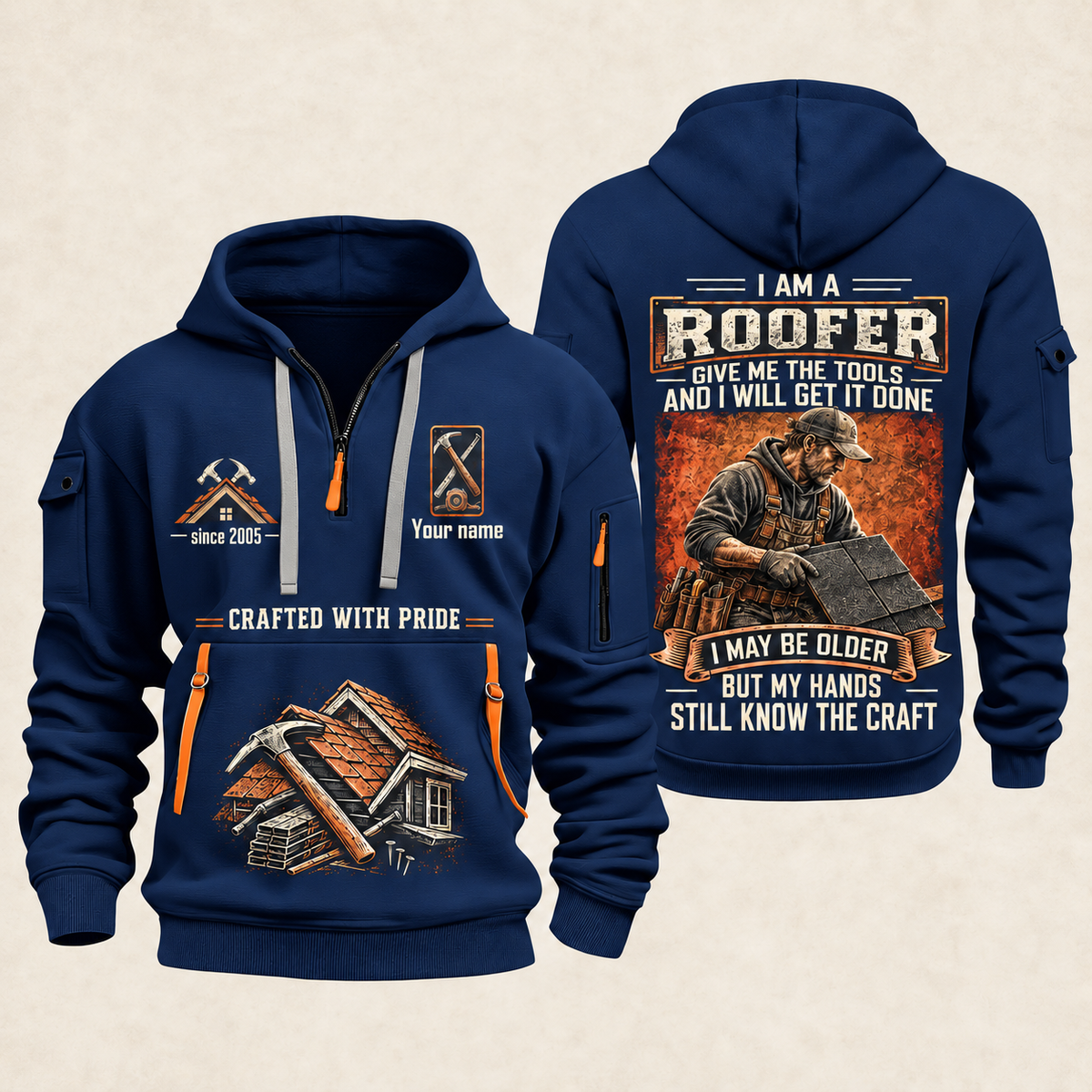 Roofer Skills Remain quarter-zip hoodie in Navy, front and back, Your name and since 2005 artwork