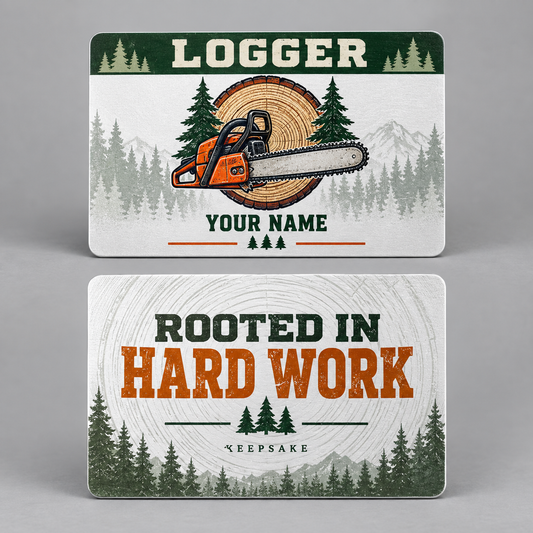 Personalized logger aluminum wallet card with everyday dedication occupational artwork.
