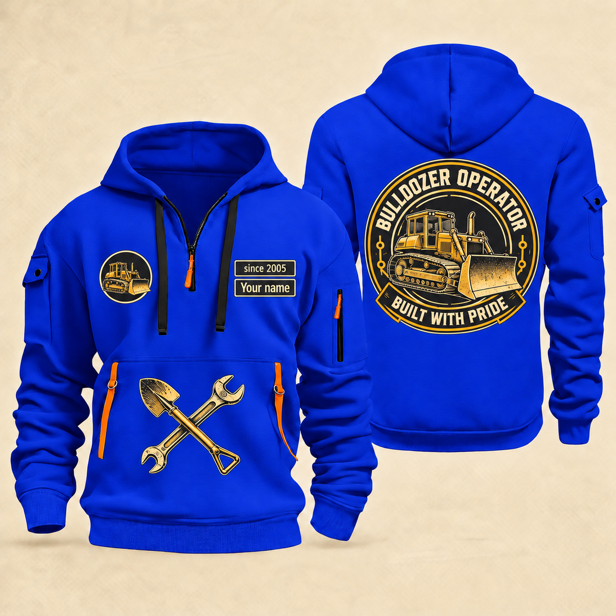 Bulldozer Operator Built with Pride Quarter Zip Hoodie in Blue, front and back, with tracked bulldozer artwork and printed since 2005 and Your name samples