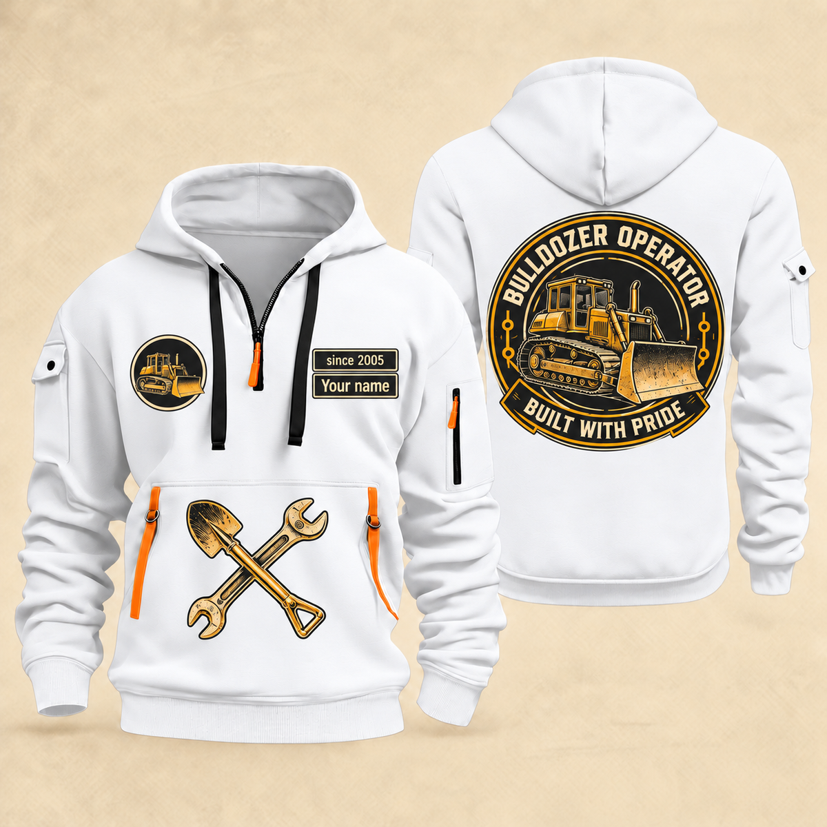 Bulldozer Operator Built with Pride Quarter Zip Hoodie in White, front and back, with tracked bulldozer artwork and printed since 2005 and Your name samples