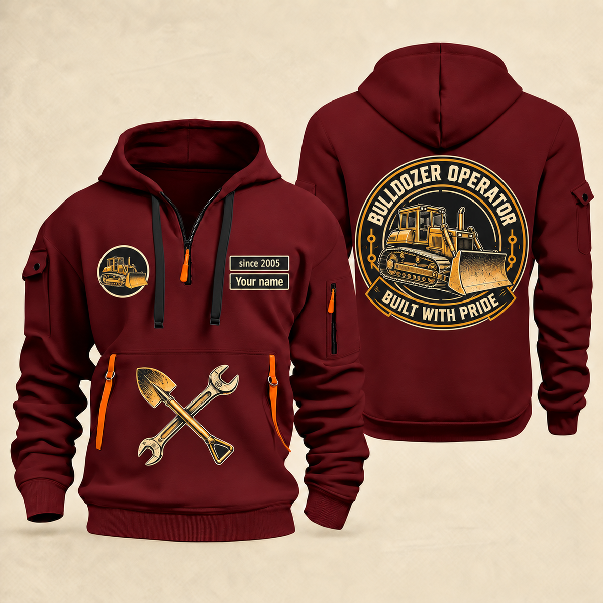 Bulldozer Operator Built with Pride Quarter Zip Hoodie in Wine Red, front and back, with tracked bulldozer artwork and printed since 2005 and Your name samples