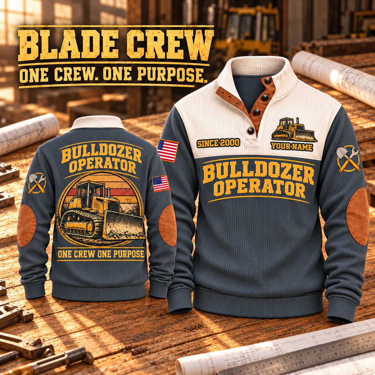 Bulldozer Operator Blade Crew Sports Sweatshirt in Grey, front and back views with tracked bulldozer artwork and One Crew One Purpose lettering on a workshop tabletop