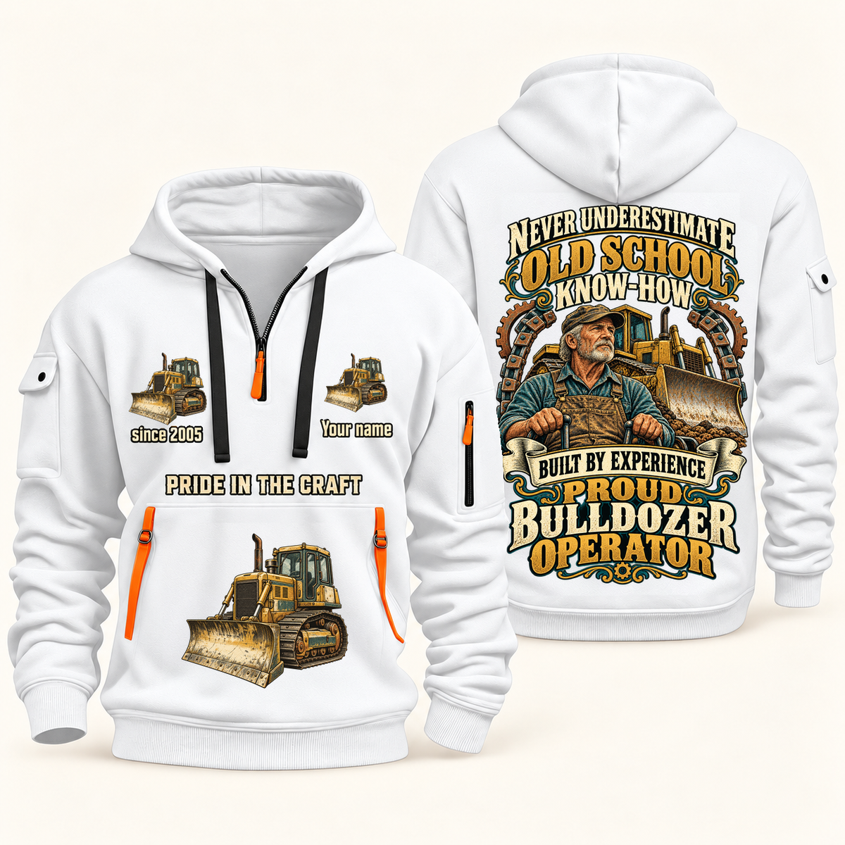 Bulldozer Operator Old School Know-How quarter-zip hoodie in White, front and back, fixed sample name and year artwork