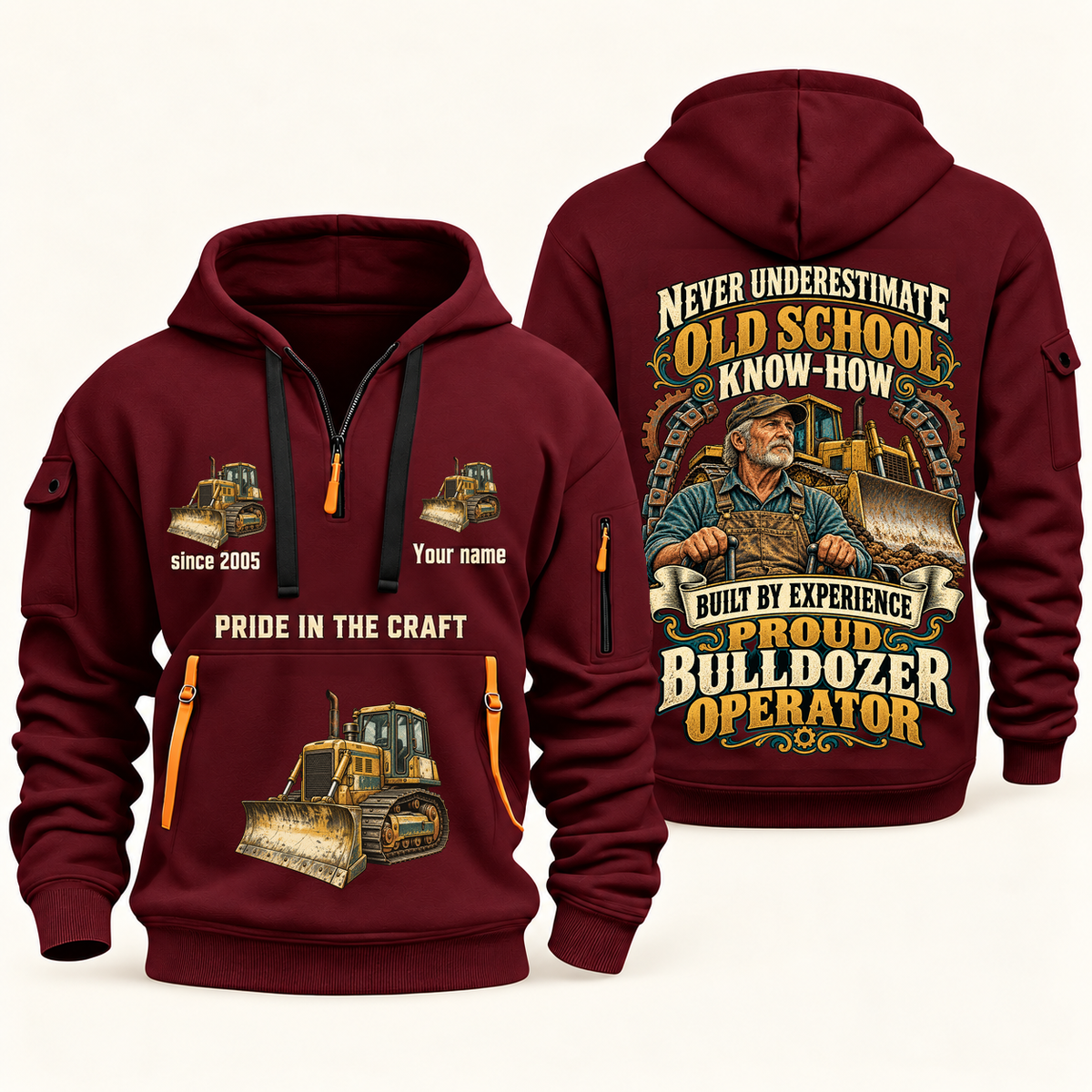 Bulldozer Operator Old School Know-How quarter-zip hoodie in Wine Red, front and back, fixed sample name and year artwork