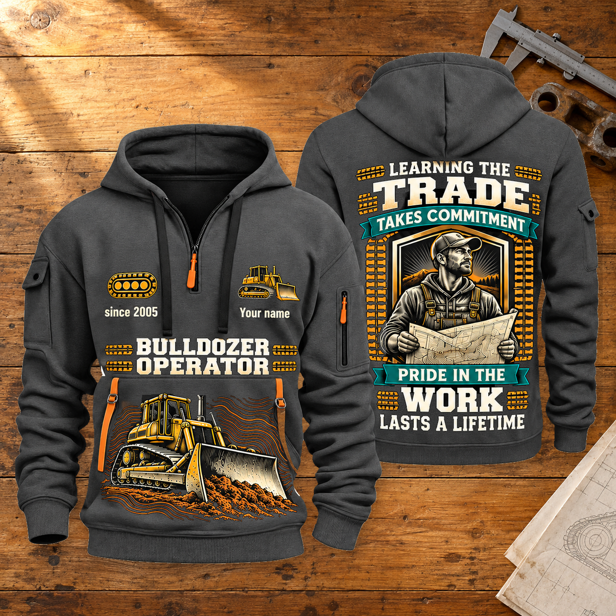 Bulldozer Operator Pride in the Trade quarter-zip hoodie in Gray, front and back, tracked bulldozer and blade, grade-plan shield, Your name and since 2005 sample artwork.