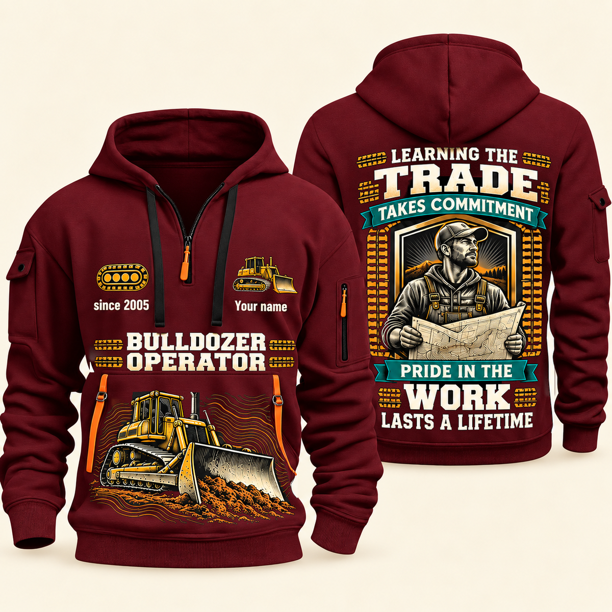 Bulldozer Operator Pride in the Trade quarter-zip hoodie in Wine Red, front and back, tracked bulldozer and blade, grade-plan shield, Your name and since 2005 sample artwork.
