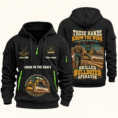 Bulldozer Operator Hands That Power Quarter-Zip Hoodie in Black, front and back views with bulldozer operator artwork and sample name and year lettering