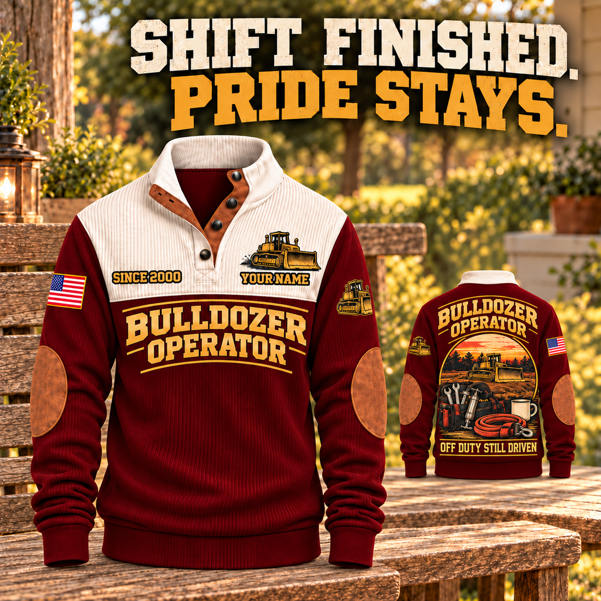 Bulldozer Operator Shift Finished Sports Sweatshirt in Jujube Red, front and back views with a parked tracked bulldozer at sunset, maintenance bag, coffee mug, rolled tow strap and Off Duty Still Driven lettering on a warm porch bench