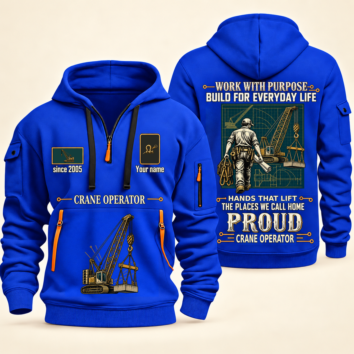 Crane Operator Built For The Everyday Quarter-Zip Hoodie in Blue, full authentic front and back views with matching crane operator tools and equipment artwork, original sample name/year and Built For The Everyday planning theme.