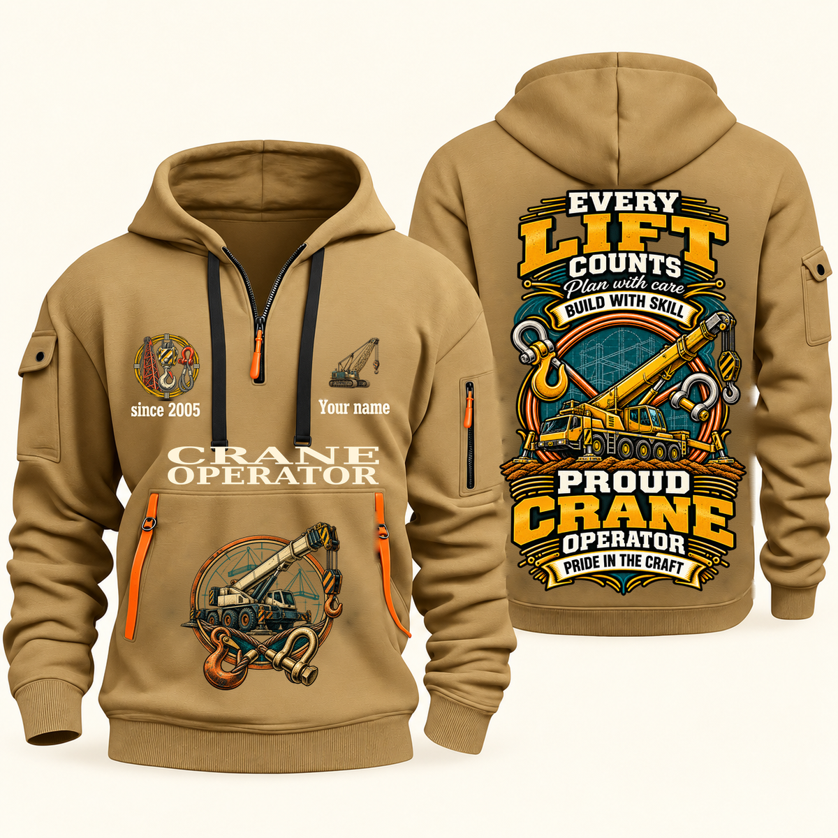 Crane Operator Every Lift Counts Quarter-Zip Hoodie in Khaki, authentic overlapping front and back views with crane operator artwork and source sample name/year lettering.