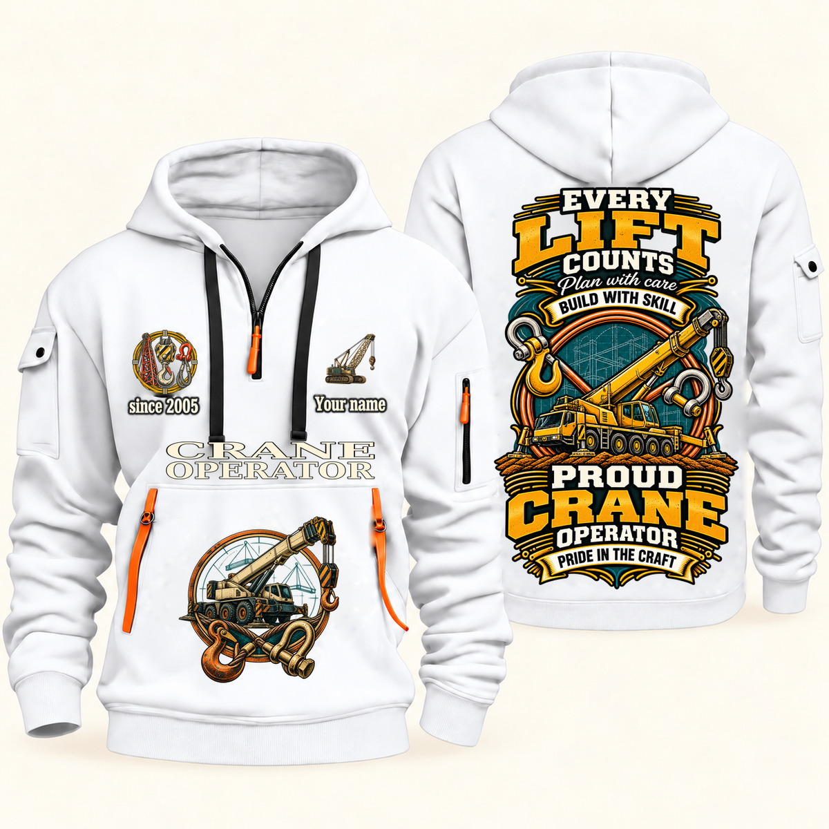 Crane Operator Every Lift Counts Quarter-Zip Hoodie in White, authentic overlapping front and back views with crane operator artwork and source sample name/year lettering.