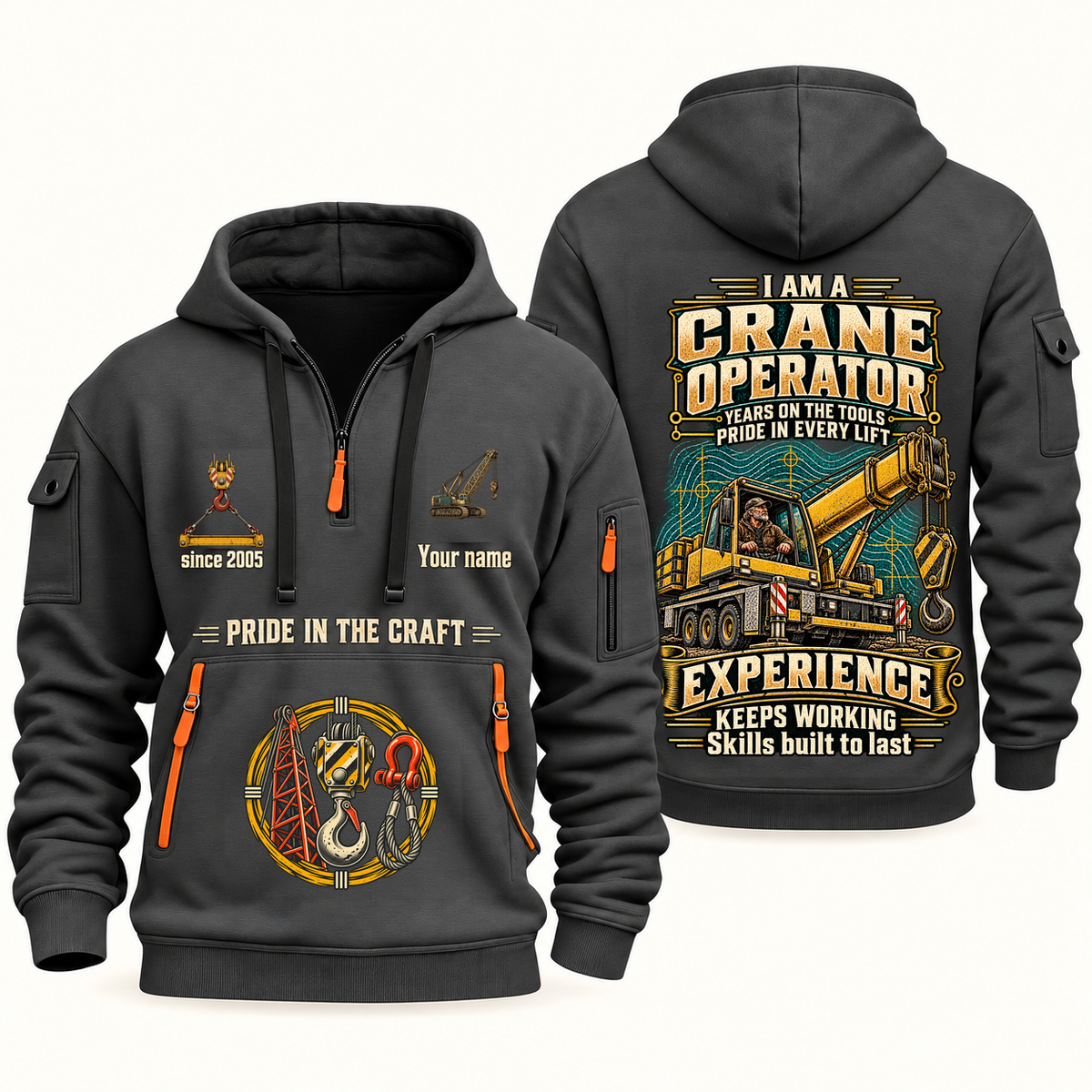 Crane Operator Experience Keeps Working Quarter-Zip Hoodie in Gray, authentic overlapping front and back views with crane operator artwork and source sample name/year lettering.
