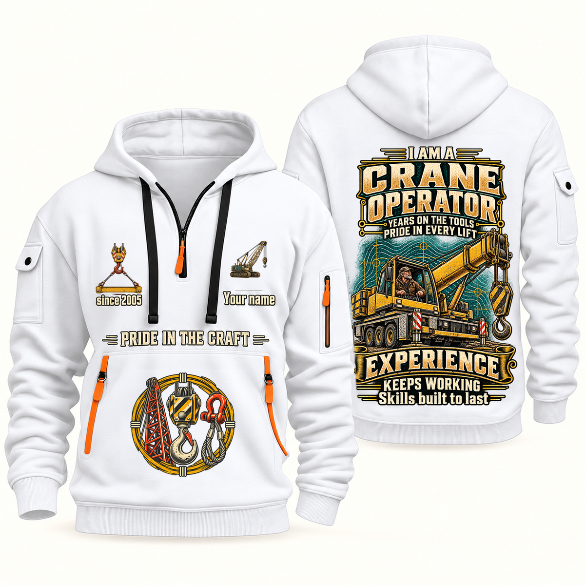 Crane Operator Experience Keeps Working Quarter-Zip Hoodie in White, authentic overlapping front and back views with crane operator artwork and source sample name/year lettering.