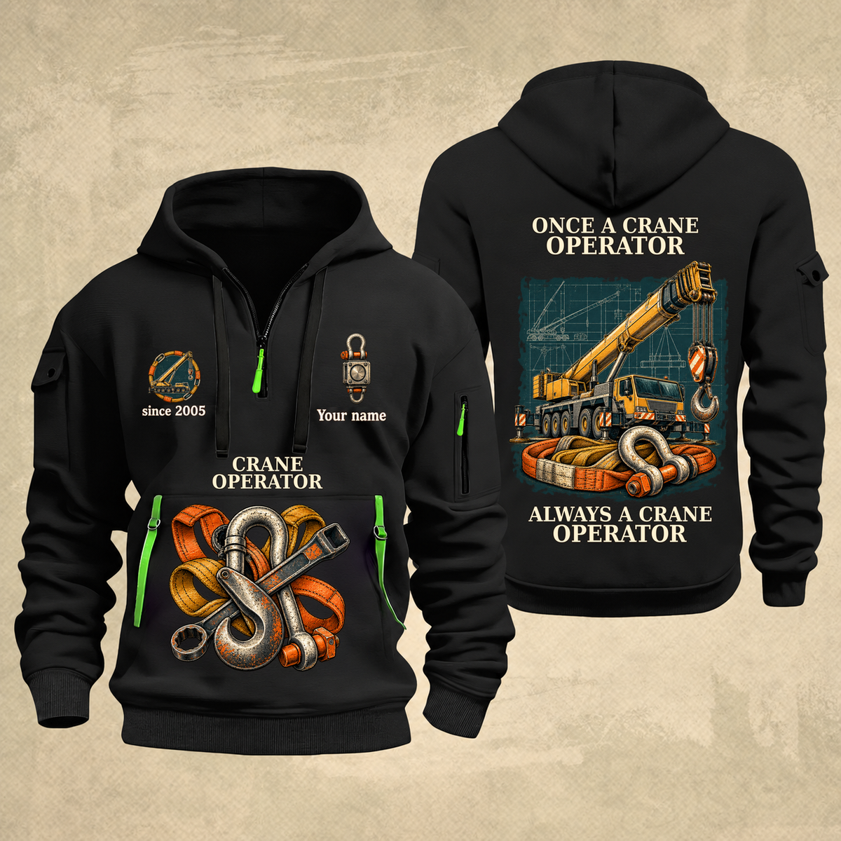 Crane Operator Proud of the Trade Quarter-Zip Hoodie in Black, full authentic front and back views with matching crane operator tools and equipment artwork, original sample name/year and once-and-always trade motto.