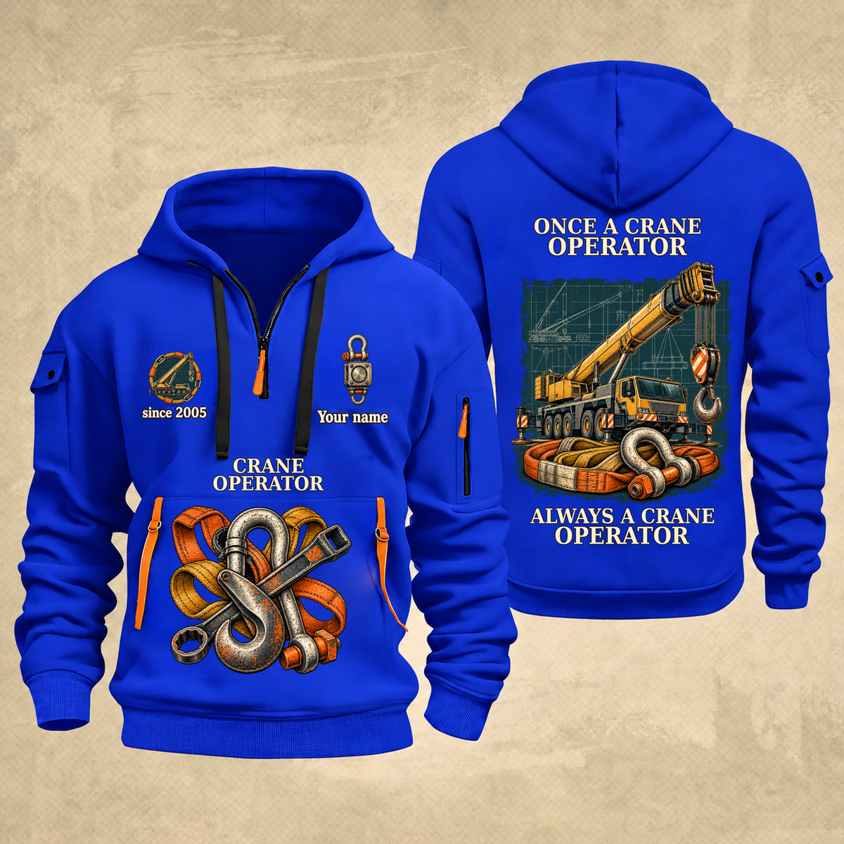 Crane Operator Proud of the Trade Quarter-Zip Hoodie in Blue, full authentic front and back views with matching crane operator tools and equipment artwork, original sample name/year and once-and-always trade motto.